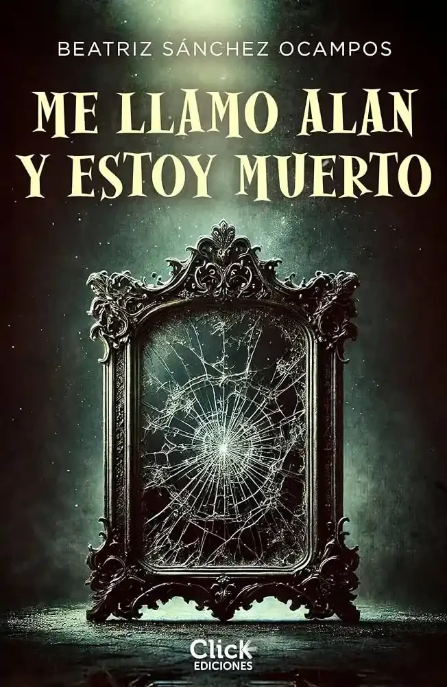 Portada de Me llamo Alan y estoy muerto